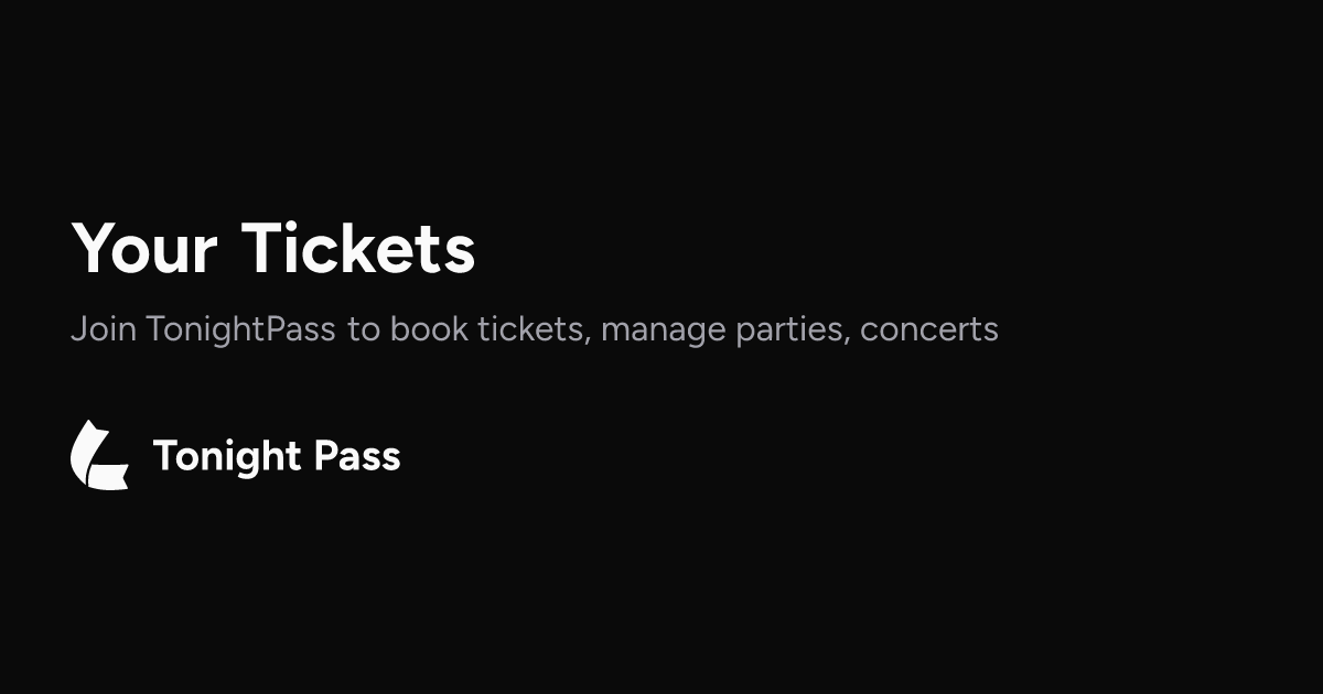Your Tickets & Community, One Click Away | Tonight Pass